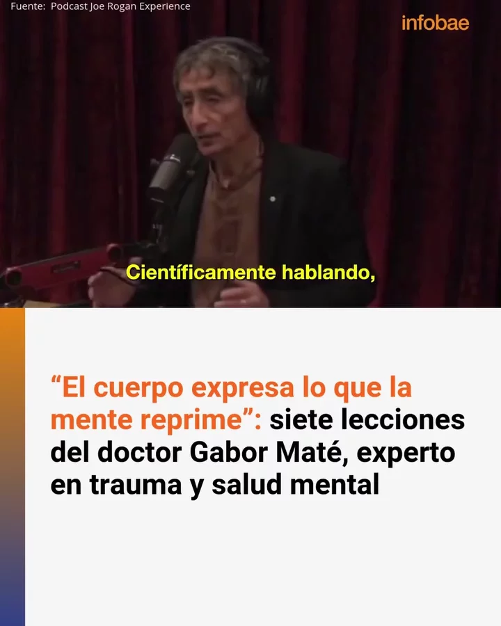 MATÉ BUSCÓ DESCIFRAR LOS EFECTOS INVISIBLES DEL SUFRIMIENTO El médico y conferencista canadiense